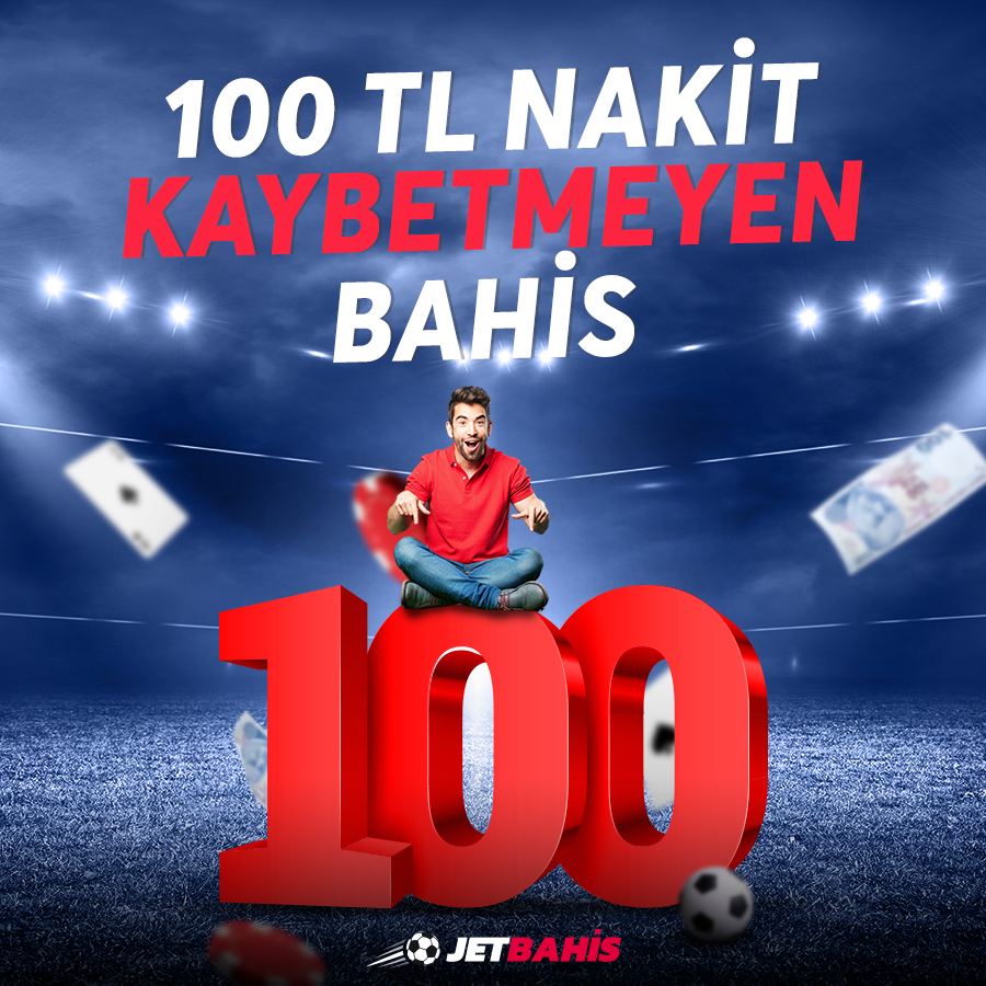 100 TL Kaybetmeyen Bahis