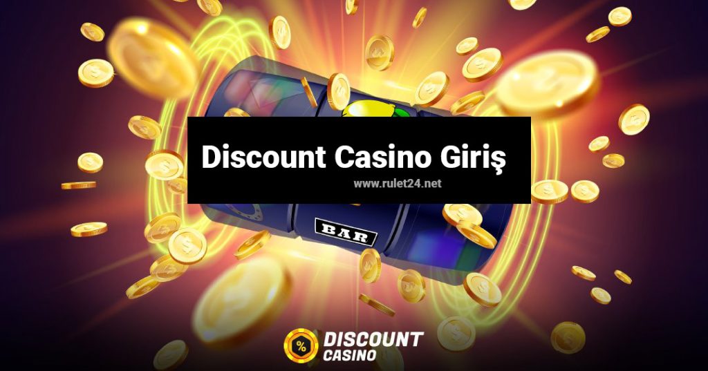 Discount Casino Giriş